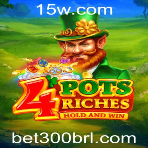 Explorando '4potsriches': O Fascinante Mundo do Jogo de Apostas da Bet300
