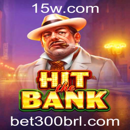 Explorando o Jogo HitTheBank: Uma Aventura Empolgante com Bet300