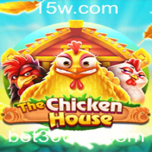 TheChickenHouse: Um Mergulho no Universo do Jogo com Bet300